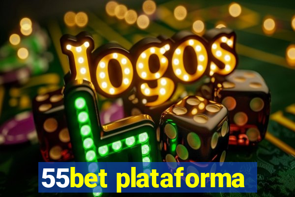 55bet plataforma